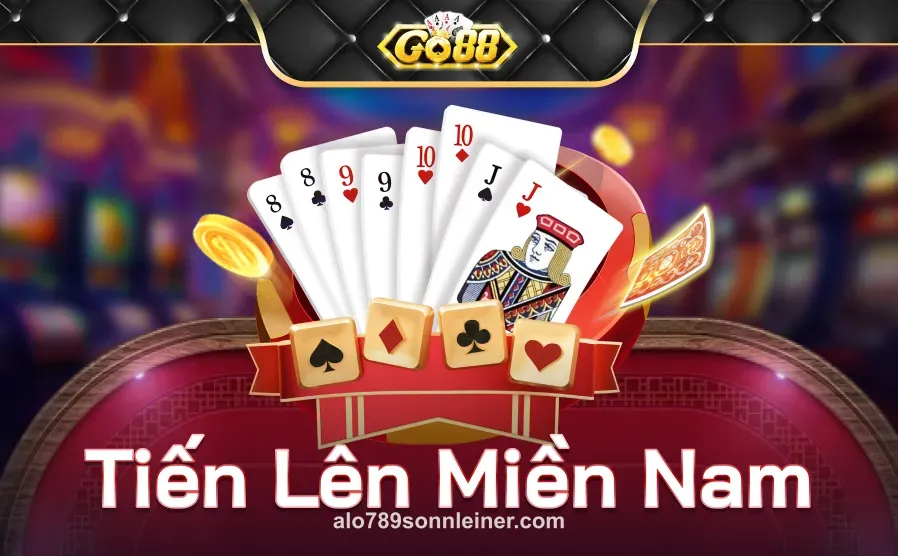 Go88 Tiến Lên Miền Nam Highlight